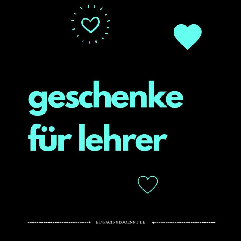 Geschenke für Lehrer: Kreative Ideen, um Dankbarkeit zu zeigen